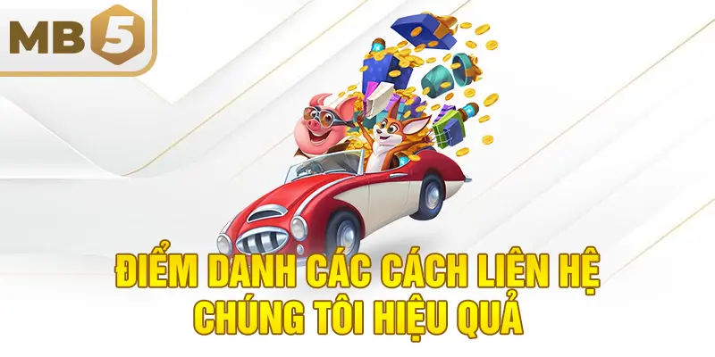 Điểm danh các cách liên hệ chúng tôi hiệu quả